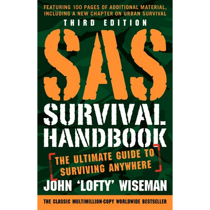 SAS Survival Handbook, Third Edition: The Ultimate Guide to Surviving Anywhere - Paperback